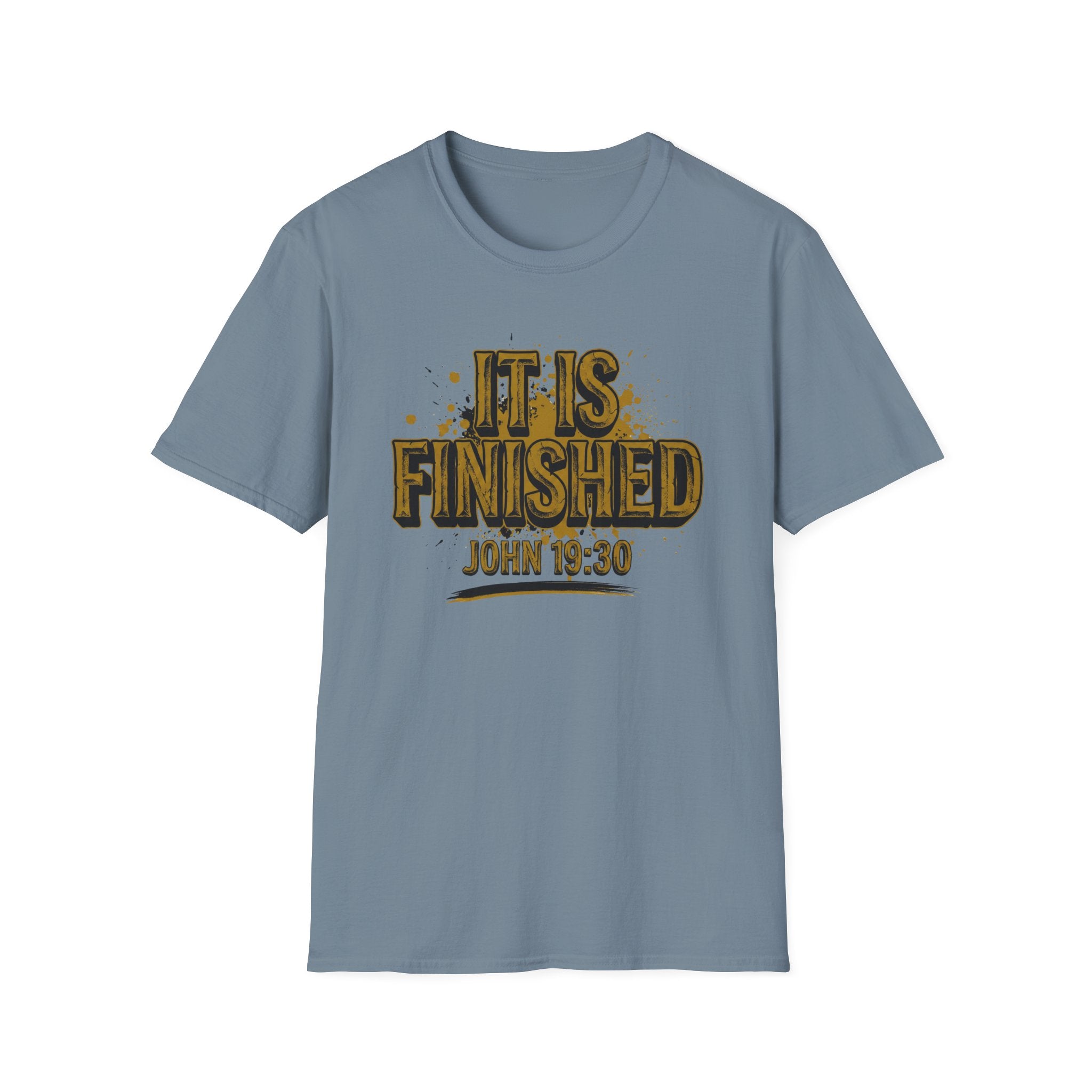 IT IS FINISHED T-Shirt