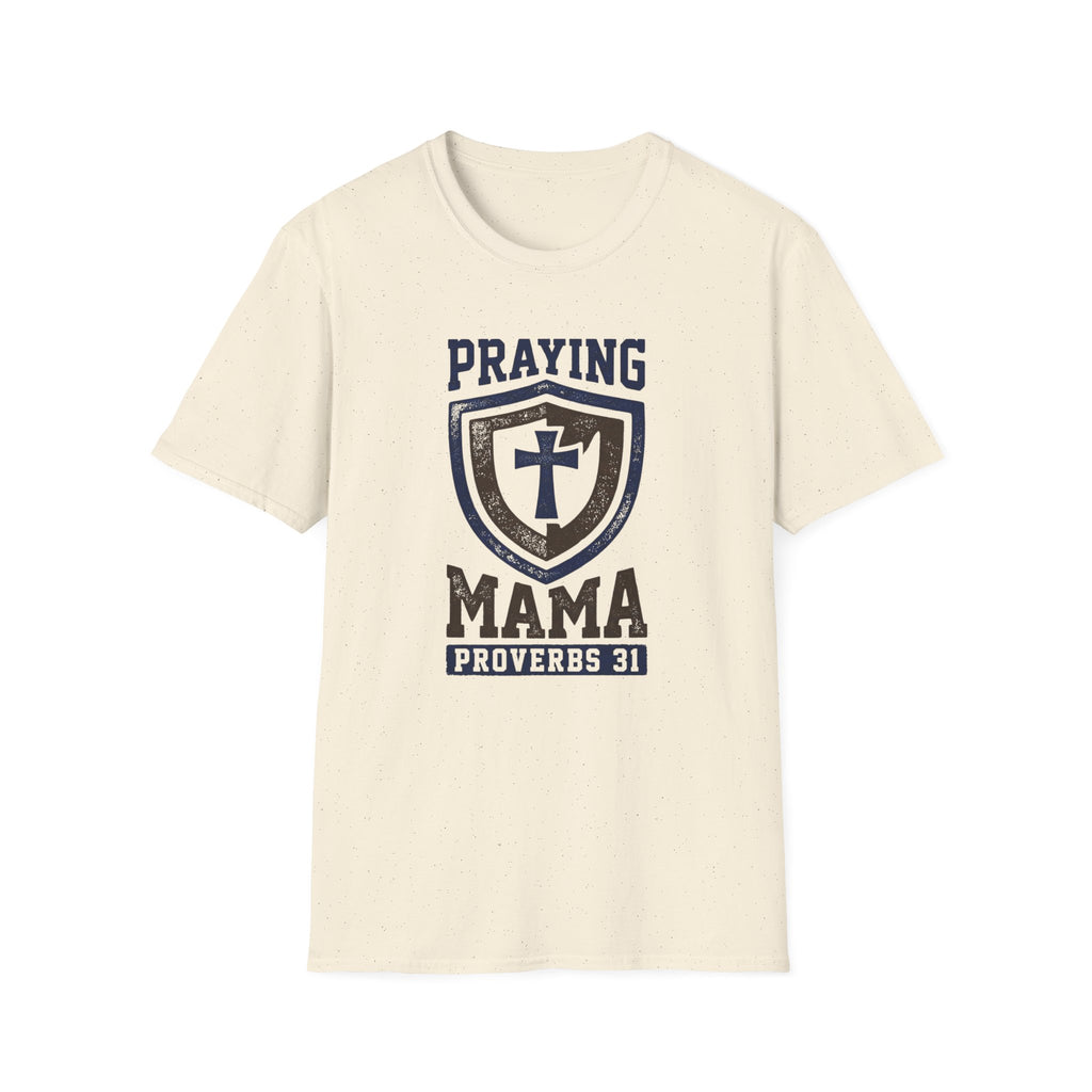 PRAYING MAMA T-Shirt