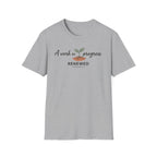 A Work In Progress T-Shirt