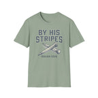 By His Stripes T-Shirt