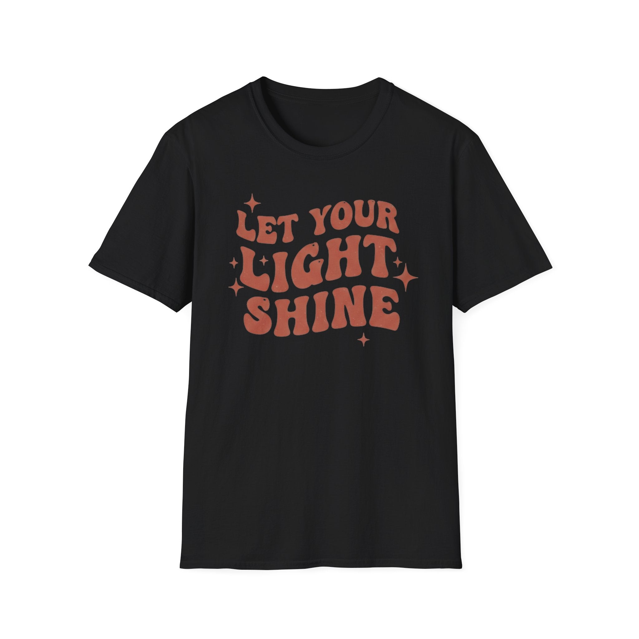 LET YOUR LIGHT SHINE T-Shirt