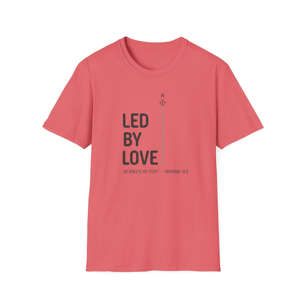 LED BY LOVE T-Shirt