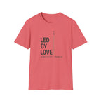 LED BY LOVE T-Shirt