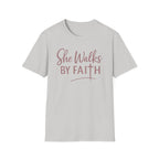 She Walks BY FAITH T-Shirt